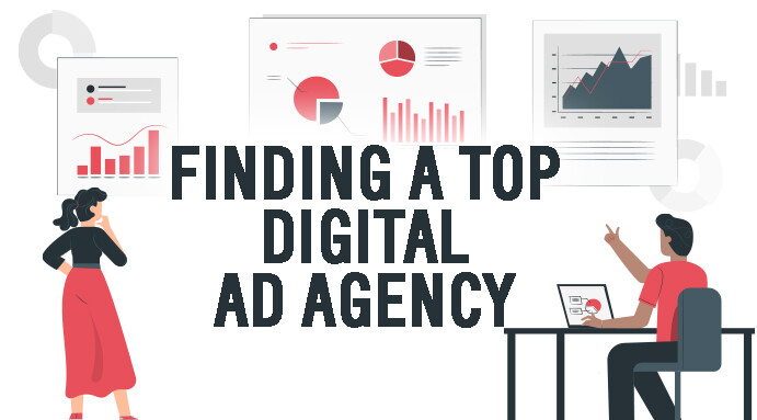 Finding a Top Digital Ad Agency