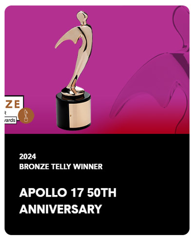2024 Bronze Telly Award winner for Apollo 17 video production