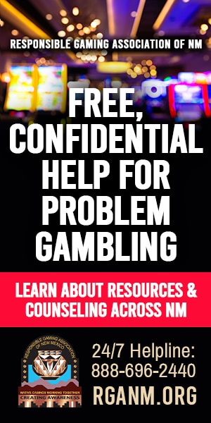 Poster for the Responsible Gaming Association of NM offering free, confidential help for problem gambling; includes 24/7 helpline 888-696-2440 and RGANN.ORG.